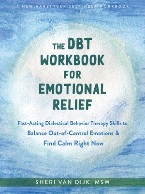 cover image of The DBT Workbook for Emotional Relief
